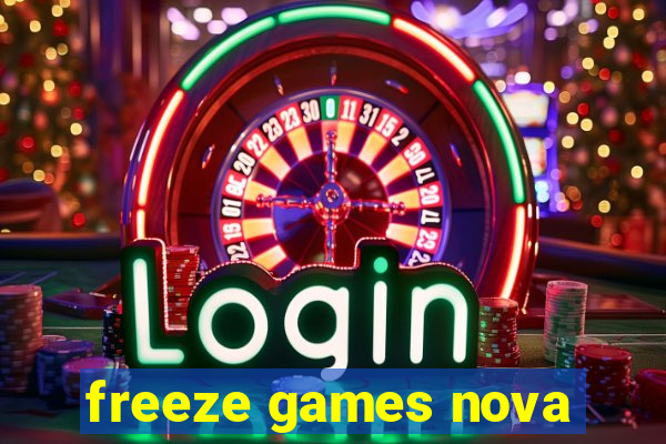 freeze games nova